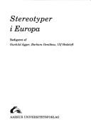 Cover of: Stereotyper i Europa