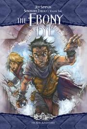 Cover of: The Ebony Eye: Suncatcher Trilogy, Volume Two (Dragonlance: The New Adventures)