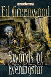 Cover of: Swords of Eveningstar (Forgotten Realms: The Knights of Myth Drannor, Book 1) by Ed Greenwood