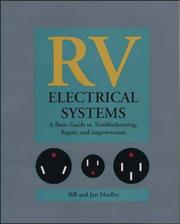 Cover of: RV electrical systems: a basic guide to troubleshooting, repair, and improvement