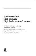 Cover of: Fundamentals of High Strength High Performance Concrete (Concrete Design and Construction Series) by E. G. Mawy