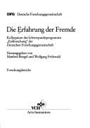 Cover of: Die Erfahrung der Fremde: Kolloquium des Schwerpunktprogramms "Exilforschung" der Deutschen Forschungsgemeinschaft