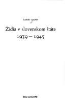 Cover of: Židia v slovenskom štáte, 1939-1945