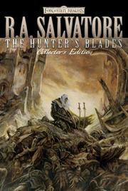 Cover of: The Hunter's Blades Trilogy by R. A. Salvatore