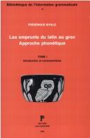 Cover of: emprunts du latin au grec: approche phonétique