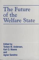 Cover of: The future of the welfare state