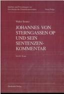 Johannes von Sterngassen OP und sein Sentenzenkommentar by Walter Senner