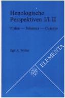 Cover of: Henologische Perspektiven by Egil A. Wyller