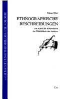 Cover of: Ethnographische Beschreibungen: die Kunst der Konstruktion der Wirklichkeit des Anderen