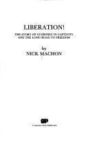 Cover of: Liberation! by Nick Machon