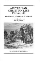 Cover of: Australian Christian Life from 1788: An Introduction