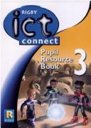 Cover of: Rigby ICT connect.
