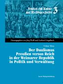 Der Dualismus Preussen versus Reich in der Weimarer Republik in Politik und Verwaltung by Helmut Klaus