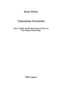 Cover of: Unheimliche Fortschritte by Rainer Barbey