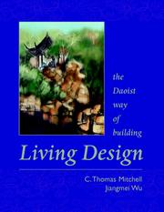 Cover of: Living design: the Daoist way of building