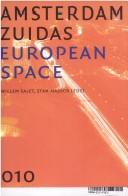 Cover of: Amsterdam Zuidas, European space by W. G. M. Salet