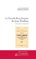 Cover of: La "Nouvelle revue française" de Jean Paulhan, 1925-1940 et 1953-1968: actes du colloque de Marne-la-Vallée, 16-17 octobre 2003