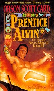 Cover of: Prentice Alvin (Card, Orson Scott. Tales of Alvin Maker (Los Angeles, Calif.), 3.) by 