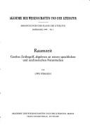 Cover of: Raumzeit: Goethes Zeitbegriff, abgelesen an seinen sprachlichen und zeichnerischen Naturstudien