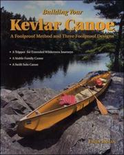 Cover of: Building your Kevlar canoe: a foolproof method and three foolproof designs