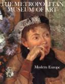 Cover of: Modern Europe by Metropolitan Museum of Art (New York, N.Y.)