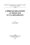 Cover of: L' héritage des anciens au Moyen Age et à la Renaissance