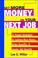 Cover of: Get More Money on Your Next Job