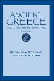 Cover of: Ancient Greece by translated and edited by Stylianos V. Spyridakis, Bradley P. Nystrom.
