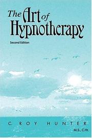 Cover of: The Art of Hypnotherapy
