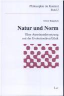 Cover of: Natur und Norm: Eine Auseinandersetzung mit der Evolutionären Ethik