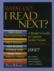 Cover of: What Do I Read Next 1997?: A Reader's Guide to Current Genre Fiction (What Do I Read Next)