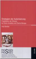 Cover of: Stragegien der Autorisierung: Projektionen der Chicana bei Gloria Anzaldua und Cherrie Moraga