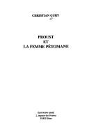 Cover of: Proust et la femme pétomane by Christian Gury