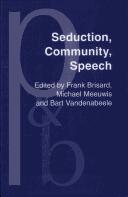 Cover of: Seduction, community, speech: a Festschrift for Herman Parret