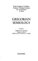 Cover of: Gregorian semiology by Eugène Cardine