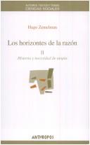 Cover of: horizontes de la razón: uso crítico de la teoría