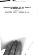 Témoignages français sur les Serbes et la Serbie by Mihailo B. Pavlović