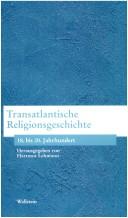 Cover of: Transatlantische Religionsgeschichte by herausgegeben von Hartmut Lehmann.