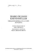 Cover of: Diario de Hans Khevenhüller: embajador imperial en la corte de Felipe II