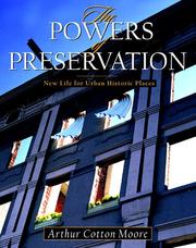 The powers of preservation by Arthur Cotton Moore