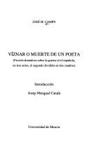 Cover of: Víznar, o, Muerte de un poeta: (ficción dramática sobre la Guerra Civil Española, en tres actos, el segundo dividido en dos cuadros)