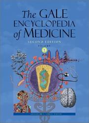 Cover of: The Gale Encyclopedia of Medicine (5 volume set) by 