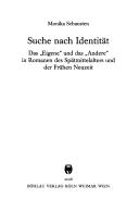 Cover of: Suche nach Identität: das "Eigene" und das "Andere" in Romanen des Spätmittelalters und der Frühen Neuzeit