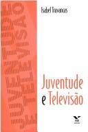 Cover of: Juventude e televisão