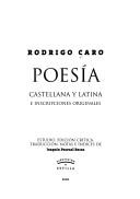 Cover of: Poesía castellana y latina e inscripciones originales by Rodrigo Caro