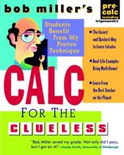 Cover of: Bob Miller's Calc for the Clueless by Bob Miller