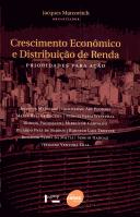 Cover of: Crescimento econômico e distribuição de renda: prioridades para ação