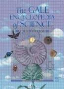 Cover of: The Gale Encyclopedia of Science (Encyclopedia of Science (6 Vol.))