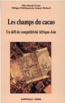 Cover of: Les champs du cacao by Ellen Hanak Freud