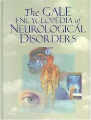 Cover of: The Gale Encyclopedia of Neurological Disorders (2 Volume Set)